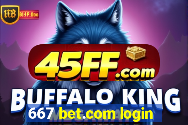 667 bet.com login